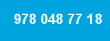 978 048 77 18